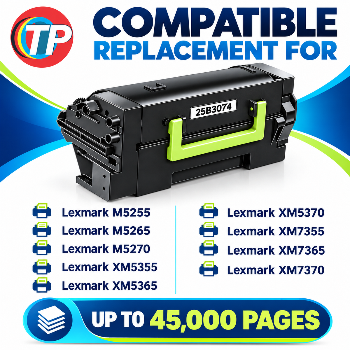 Compatible Lexmark 25B3074 Toner Cartridge Black 45000 Pages